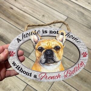 French Bulldog Decorative Sign
